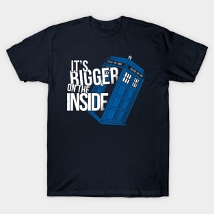 Bigger on the inside T-Shirt